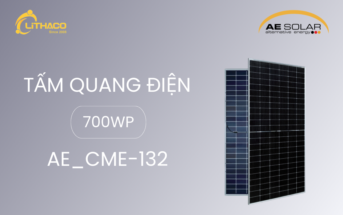 Giới thiệu sản phẩm tấm quang điện 700Wp hiệu suất cao của AE Solar 1