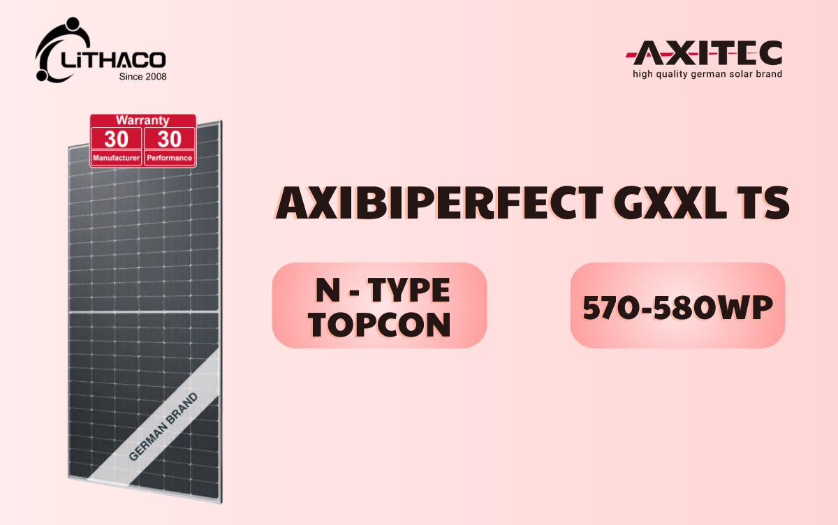 Giới thiệu tấm quang điện AXITEC AXIbiperfect GXXL TS 1