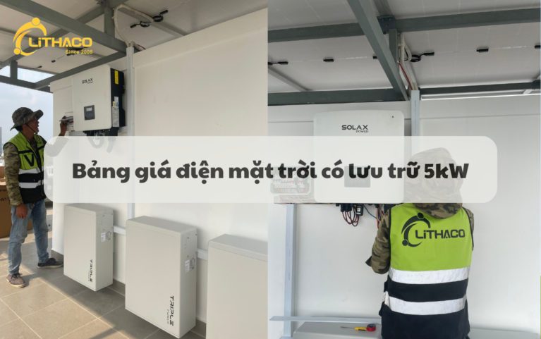 Bảng giá điện mặt trời có lưu trữ 5 KW