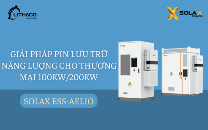 Giải pháp pin lưu trữ năng lượng cho thương mại 100kWh/200kWh – SOLAX ESS-AELIO