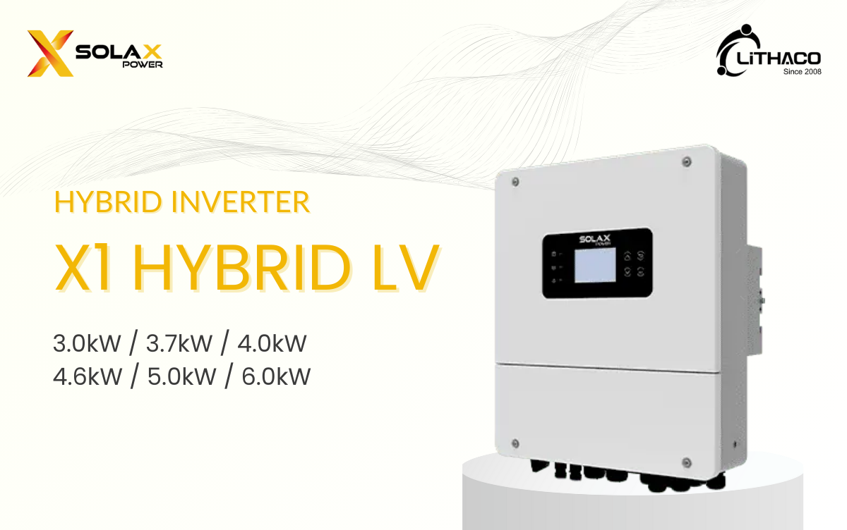 Khám phá sức mạnh của Inverter Hybrid SolaX Power X1-Hybrid LV 1