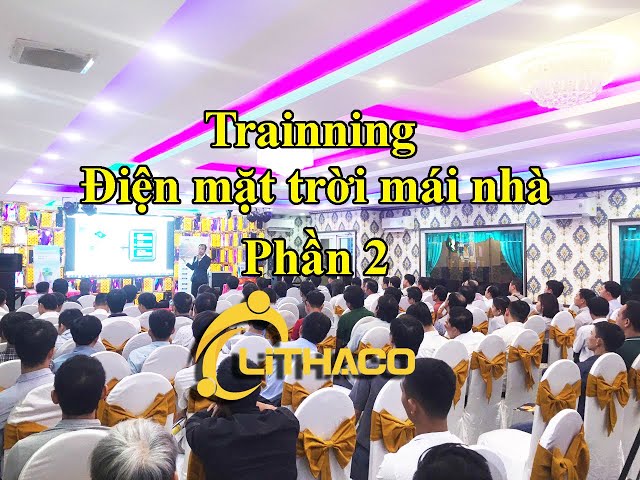 Người kinh doanh ngành năng lượng mặt trời cần biết_ phần 2